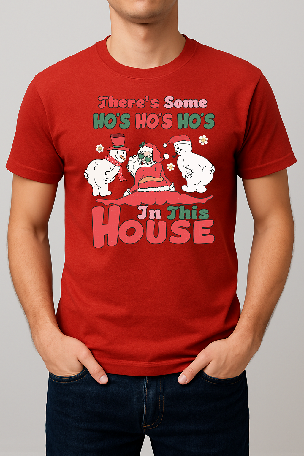 Ho’s In This House Christmas Tee